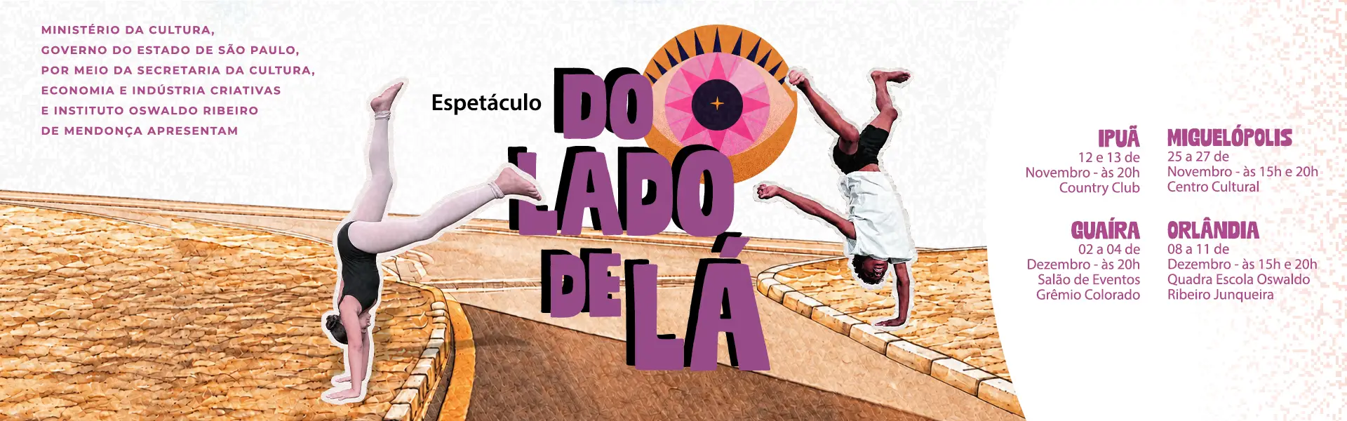 Espetáculo: Do lado de Lá